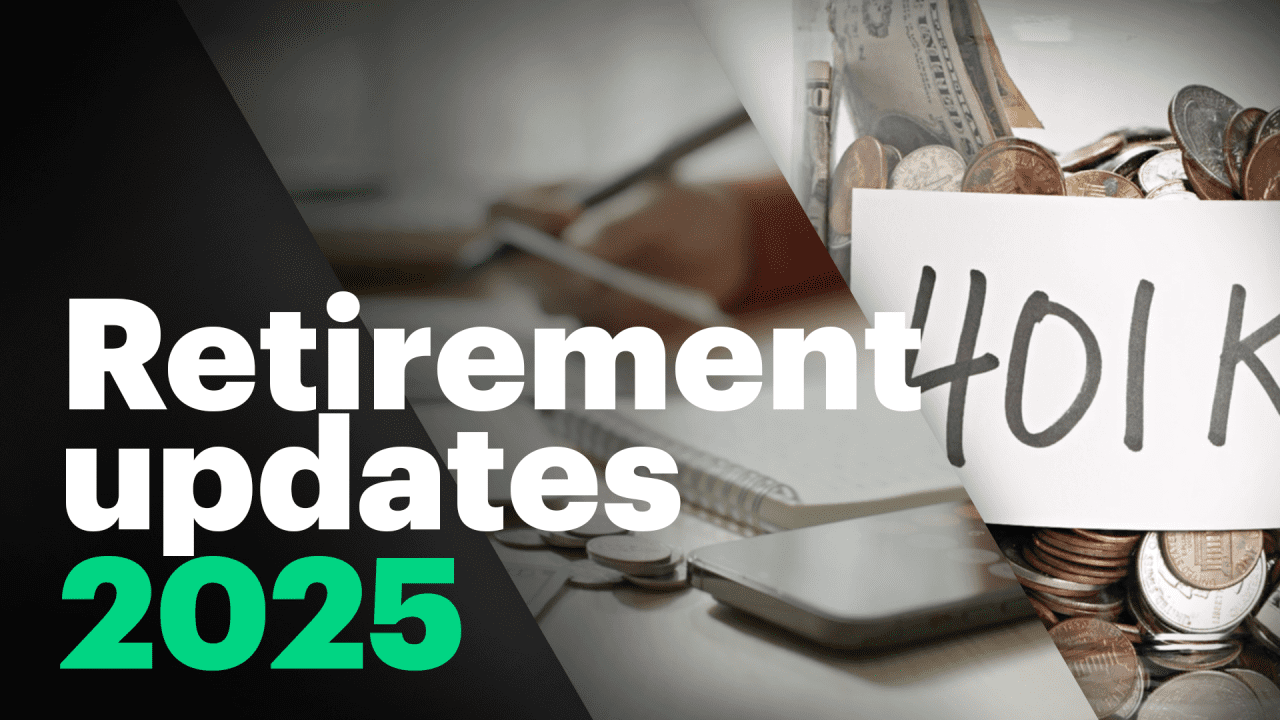 Here's what's changing for 401(k)s and Social Security in 2025 ...