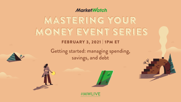 Mastering Your Money Getting Started MarketWatch