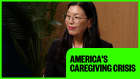 What families need to know about the caregiving crisis in America
