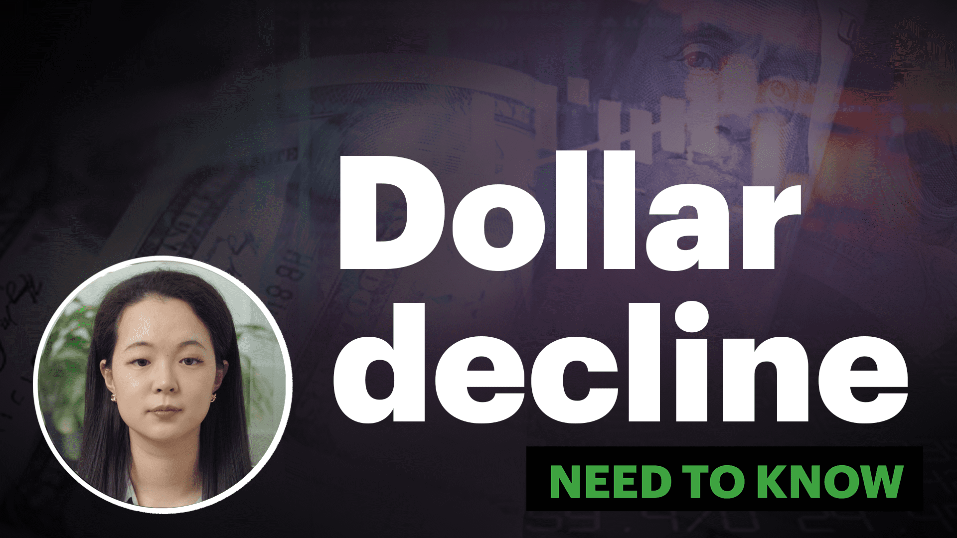 Why the U.S. dollar is sinking — and what it means for investors